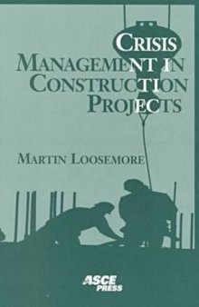 Crisis management in construction projects