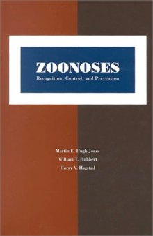 Zoonoses: Recognition, Control, and Prevention  