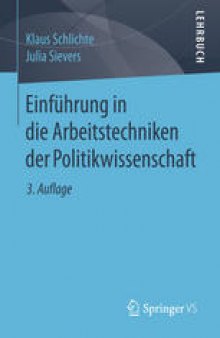 Einführung in die Arbeitstechniken der Politikwissenschaft