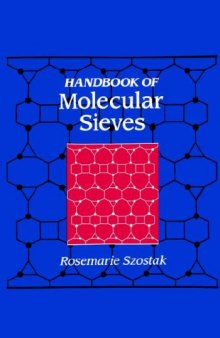 Handbook Of Molecular Sieves - Structures