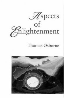 Aspects Of Enlightenment: Social Theory And The Ethics Of Truth