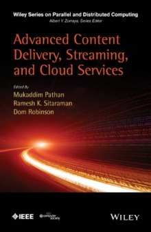 Advanced Content Delivery, Streaming, and Cloud Services