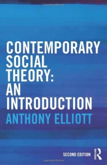 Contemporary Social Theory: An introduction