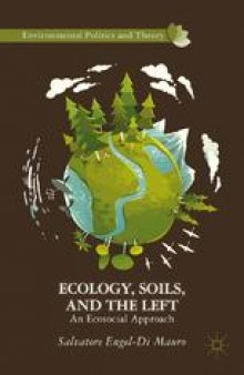 Ecology, Soils, and the Left: An Eco-Social Approach