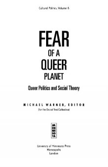 Fear of a Queer Planet: Queer Politics and Social Theory
