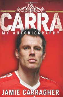 Carra: My Autobiography  