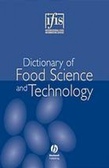 Dictionary of food science and technology : Compiled and edited by the International Food Information Service
