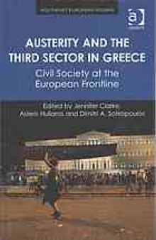 Austerity and the third sector in Greece : civil society at the European frontline