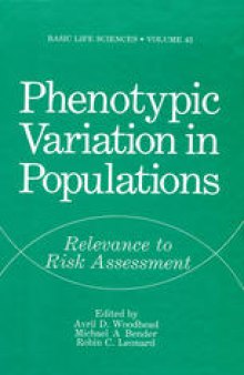 Phenotypic Variation in Populations: Relevance to Risk Assessment