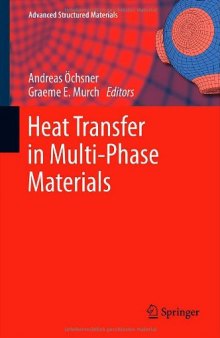 Heat Transfer in Multi-Phase Materials 