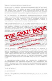 The spam book: on viruses, porn, and other anomalies from the dark side of digital culture  