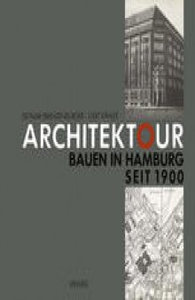 Architektour: Bauen in Hamburg seit 1900