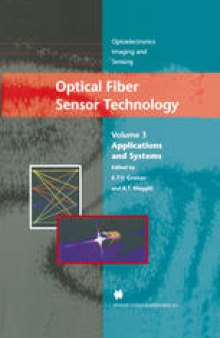 Optical Fiber Sensor Technology: Applications and Systems