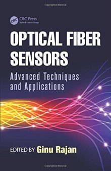 Optical Fiber Sensors: Advanced Techniques and Applications