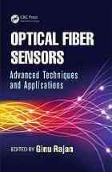 Optical Fiber Sensors: Advanced Techniques and Applications