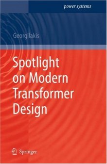 Spotlight on Modern Transformer Design