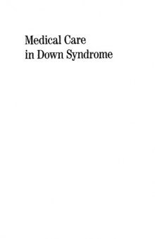 Medical care in Down syndrome : a preventive medicine approach