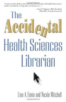The Accidental Health Sciences Librarian  