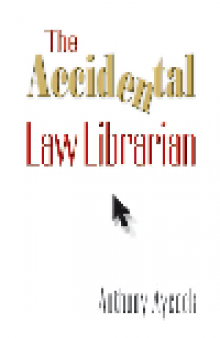 The Accidental Law Librarian
