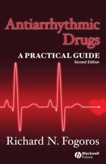 Antiarrhythmic Drugs: A Practical Guide, 2nd edition