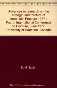 Advances in Research on the Strength and Fracture of Materials. An Overview