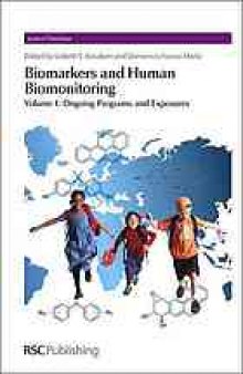 Biomarkers and Human Biomonitoring Volume 1