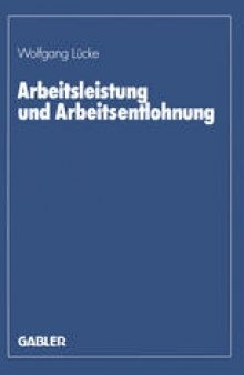 Arbeitsleistung und Arbeitsentlohnung