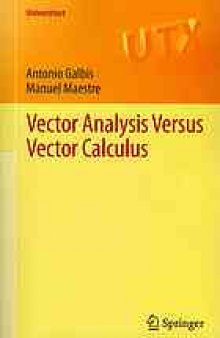 Vector analysis versus vector calculus