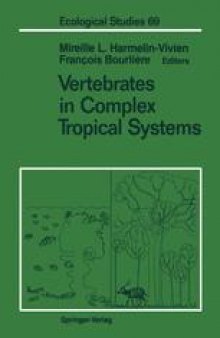 Vertebrates in Complex Tropical Systems
