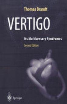 Vertigo: Its Multisensory Syndromes