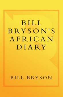 Bill Bryson's African Diary  