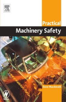 Practical Machinery Safety (Practical Professional Books from Elsevier)