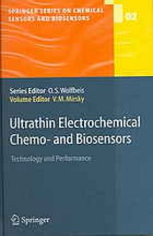 Ultrathin Electrochemical Chemo- and Biosensors: Technology and Performance
