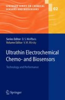 Ultrathin Electrochemical Chemo- and Biosensors: Technology and Performance