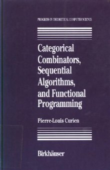 Categorical combinators, sequential algorithms, and functional programming