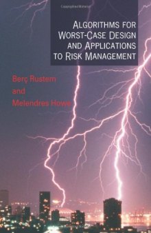 Algorithms for Worst-Case Design and Applications to Risk Management