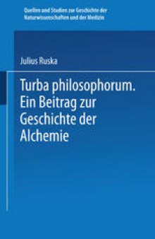 Turba Philosophorum: Ein Beitrag ƶur Geschichte der Alchemie