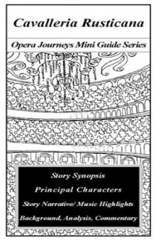 Cavalleria Rusticana (Opera Journeys Mini Guide Series)