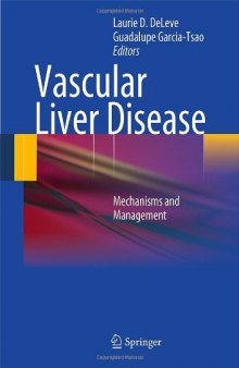 Vascular Liver Disease: Mechanisms and Management