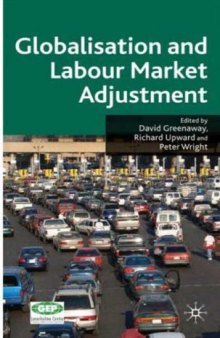 Globalisation and Labour MarketAdjustment