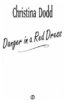 Danger in a Red Dress  
