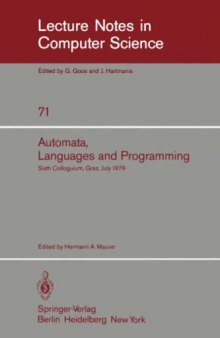 Automata, Languages and Programming: Sixth Colloquium, Graz, Austria, July 16–20, 1979