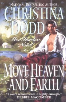 Move Heaven and Earth (Harper Monogram)