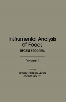 Instrumental analysis of food, Volume 1 Recent progress