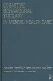 Cognitive behavioural therapy in mental health care