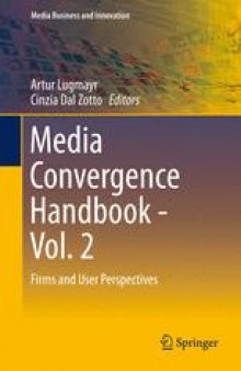 Media Convergence Handbook - Vol. 2: Firms and User Perspectives