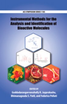 Instrumental Methods for the Analysis and Identification of Bioactive Molecules