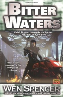 Bitter Waters (Ukiah Oregon Novels)