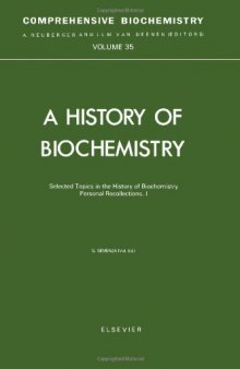 Selected Topics in the History of Biochemistry Personal Recollections. I