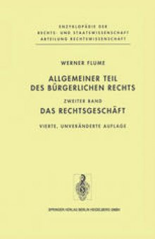 Allgemeiner Teil des Bürgerlichen Rechts: Zweiter Band Das Rechtsgeschäft